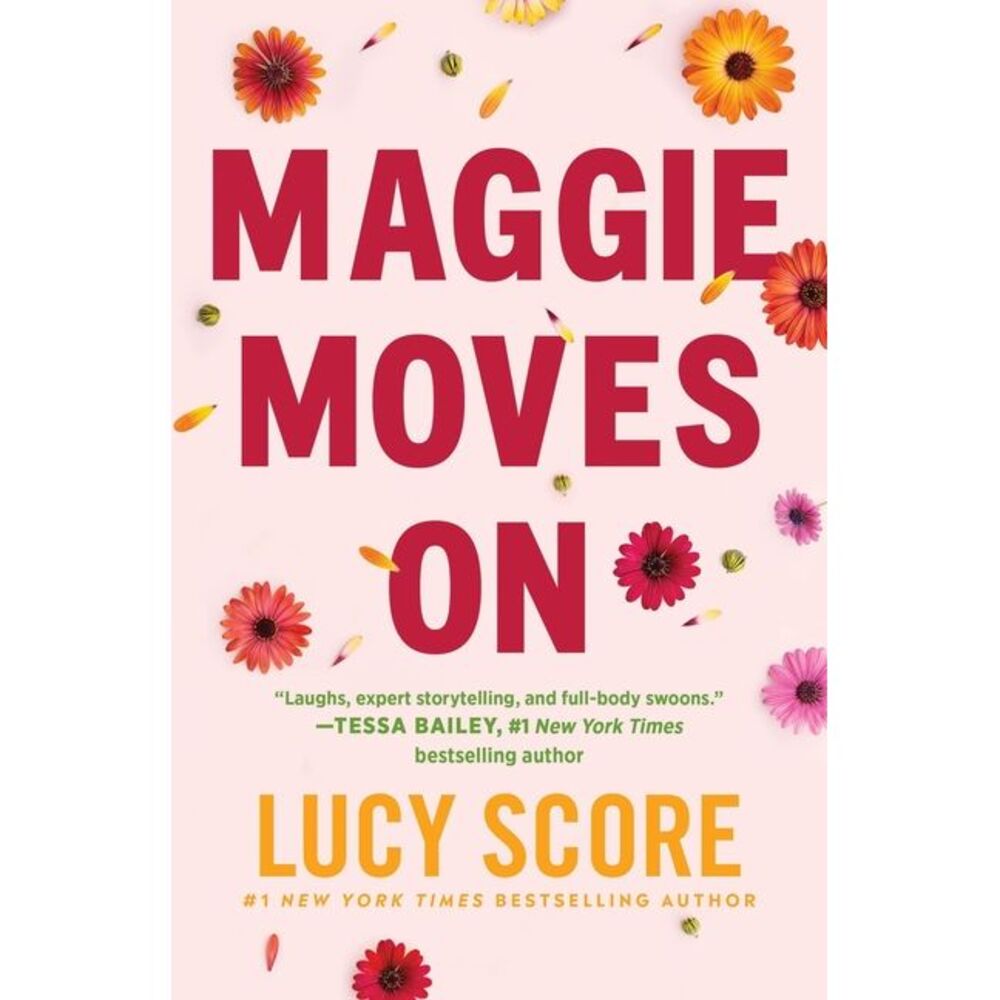 Maggie Moves on -- Lucy Score